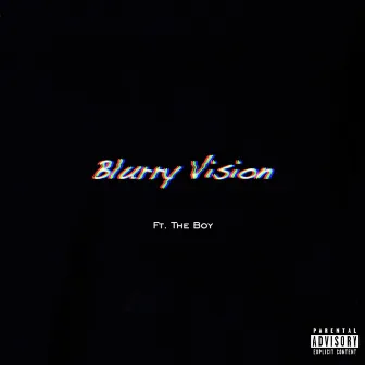 Blurry Vision by Urbina