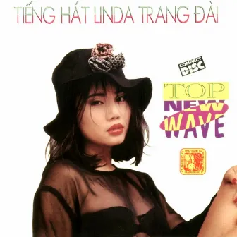 Top New Wave - Tiếng hát Lynda Trang Đài by Lynda Trang Đài