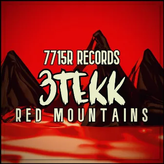 Red Mountains by 3Tekk