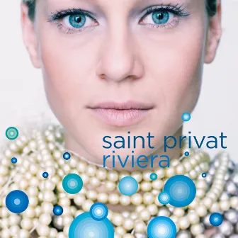 Riviera by Saint Privat