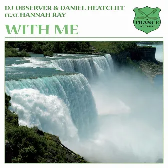 With Me by Daniel Heatcliff