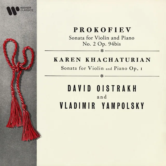 Prokofiev: Violin Sonata No. 2, Op. 94bis - K. Khachaturian: Violin Sonata, Op. 1