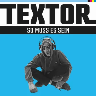 So Muss Es Sein by Textor