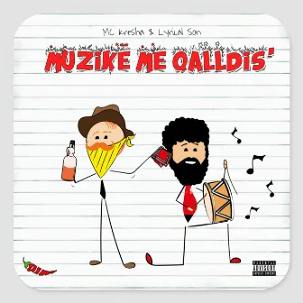 Muzikë me Qalldis' by Lyrical Son