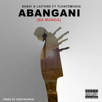 Abangani (Ba Manga) by Laitone