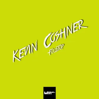 Fullstop by Kevin Coshner