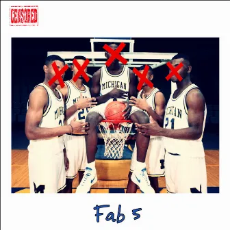 Fab 5 by Yung Marv