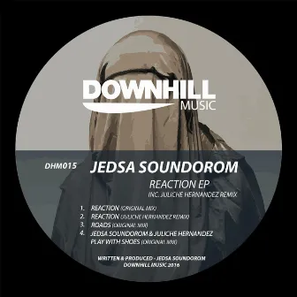 Reaction EP by Jedsa Soundorom