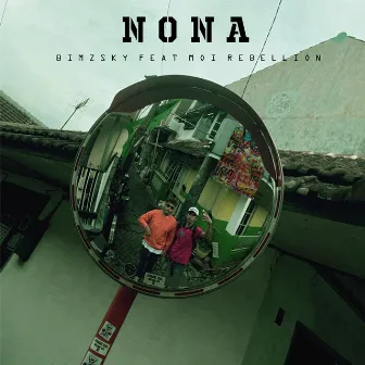 Nona by Moi Rebellion