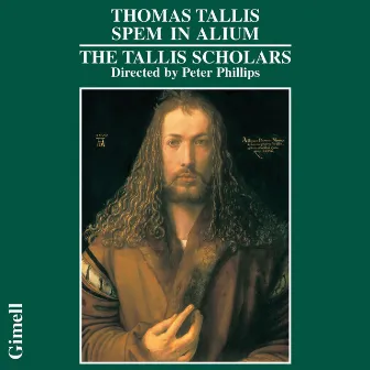 Thomas Tallis - Spem in Alium by The Tallis Scholars