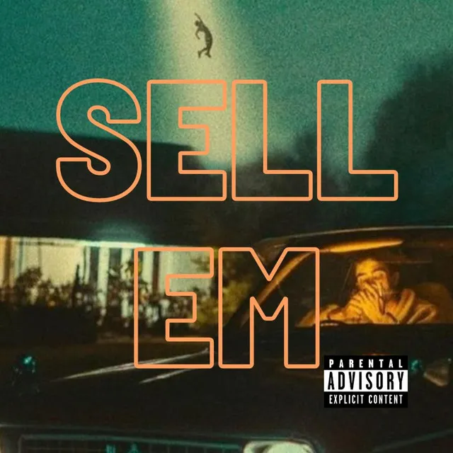 Sell Em (Freestyle)