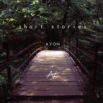 Short Stories by Ayon