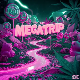 MEGATRIP by DuePrefu