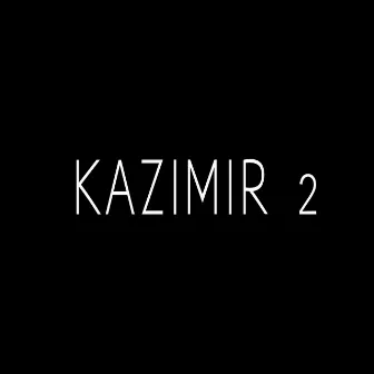 Kazimir 2 by Dj Spari