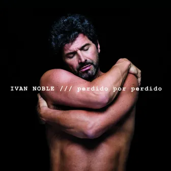 Perdido por Perdido by Ivan Noble