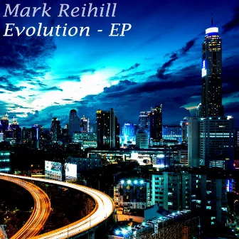 Evolution - EP by Mark Reihill