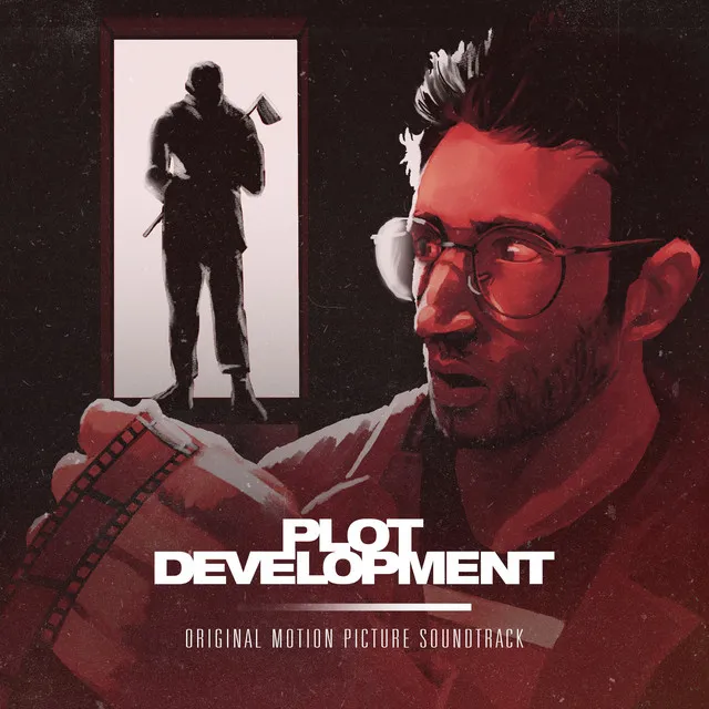 Plot Development (Original Motion Picture Soundtrack)