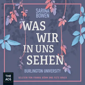 Was wir in uns sehen by Sarina Bowen