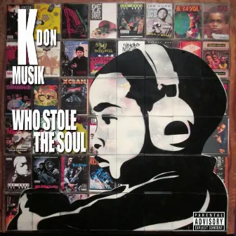 Who Stole The Soul by Kdonmusik