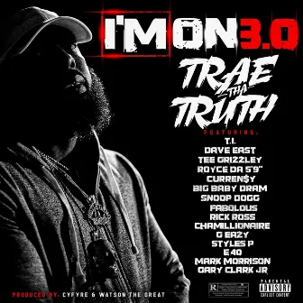 I'm On 3.0 (feat. T.I., Dave East, Tee Grizzley, Royce da 5'9