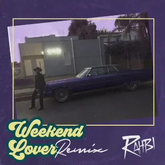 Weekend Lover (EdgeMuzik Mix) by Rahbi