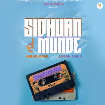 Sidhuan De Munde by Lopon Sidhu