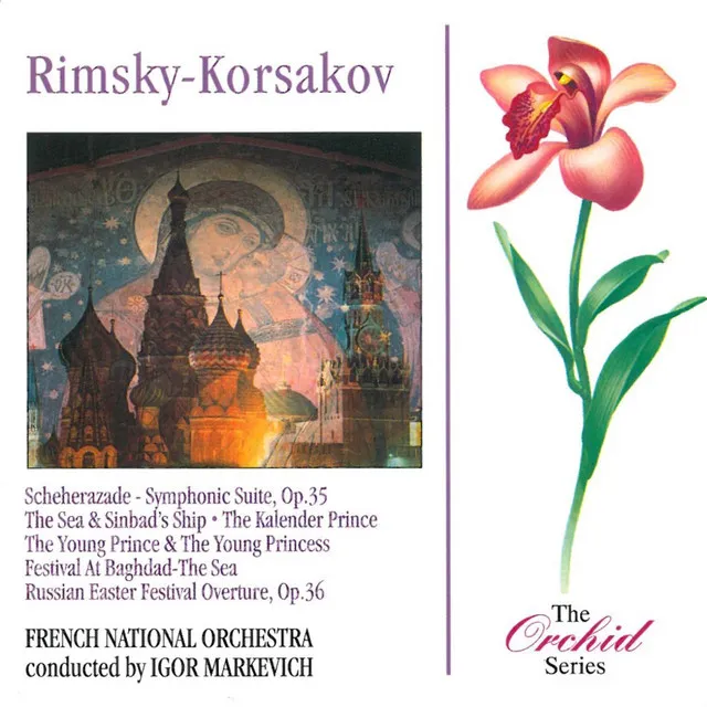 Rimsky - Korsakov: Scheherazade / Russian Easter Festival Overture