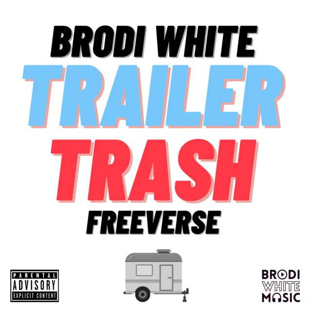 Trailer Trash Freeverse