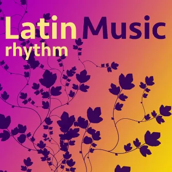 Latin Music Rhythm - Bossanova Samba Music, Brazilian Jazz Carnival Party by Bossa Nova do Brazil