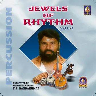 Jewels Of Rhythm by T S Nandakumar