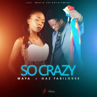 So Crazy by Nabila fixy