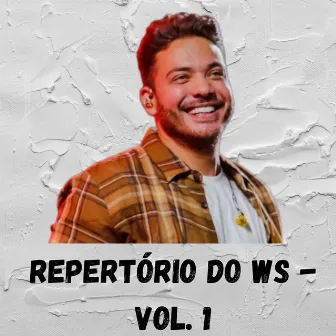 Repertório do WS - Vol. 1 by Forró Hits