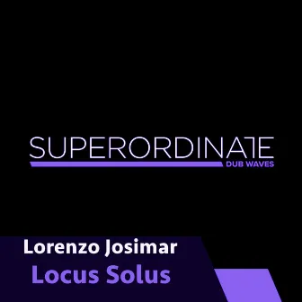 Locus Solus by Lorenzo Josimar