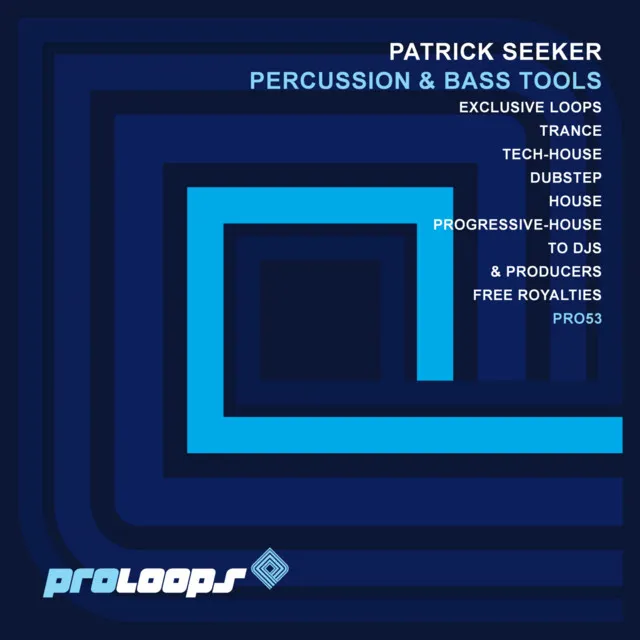 Patrick Seeker Presents Percussion & Bass Tools