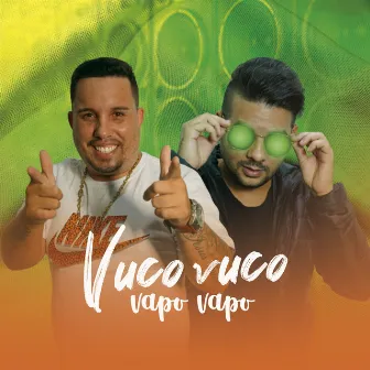 Vuco Vuco Vapo Vapo by Mc Itanhaém