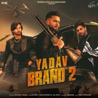 Yadav Brand 2 (feat. Elvish Yadav) by Nitesh Ujoli