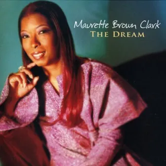 The Dream by Maurette Brown Clark