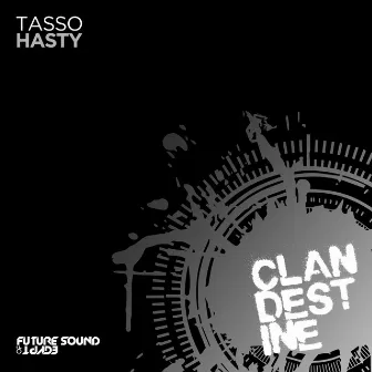 Hasty by Tasso