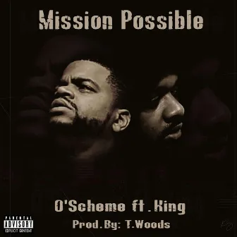 Mission Possible by O'scheme