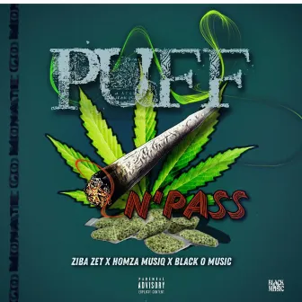 Puff n Pass by Black O Music