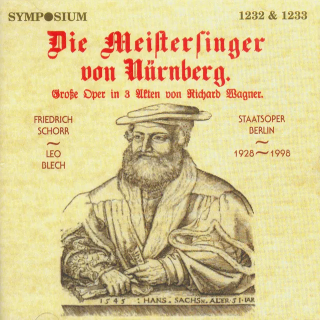 Die Meistersinger von Nurnberg (The Mastersingers of Nuremberg): Act I Scene 1: Prelude … Da zu dir der Heiland kam