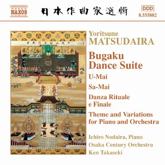 Matsudaira: Bugaku Dance Suite / Theme and Variations for Piano and Orchestra by Ken Takaseki