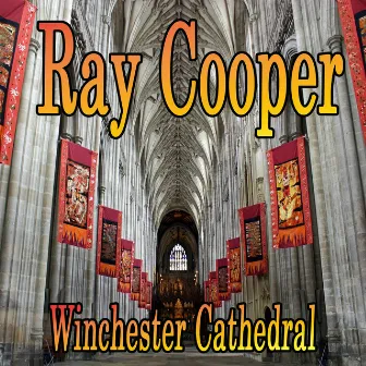 Winchester Cathedral by Ray Cooper