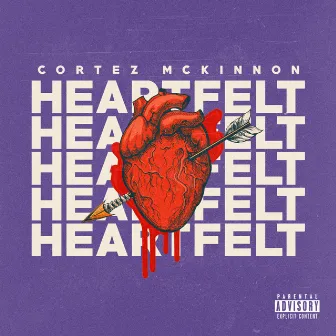 Heartfelt by Cortez McKinnon