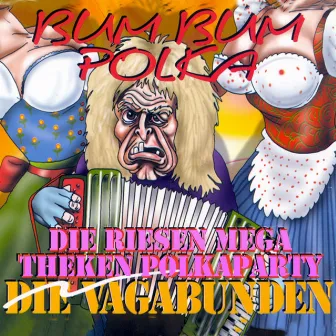 Bum Bum Polka by Vagabunden