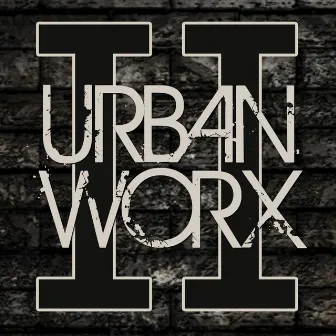 Urbanworx, Vol. 2 by Julia Trainor