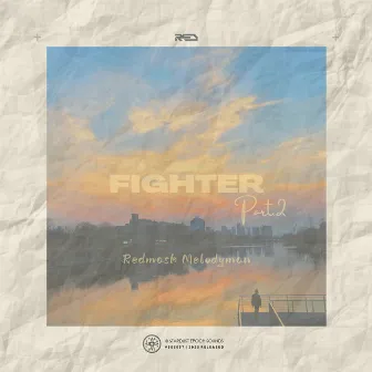 Fighter Part. 2 by 