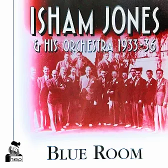 Blue Room by Isham Jones