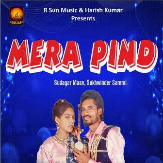 Mera Pind by Sudagar Maan