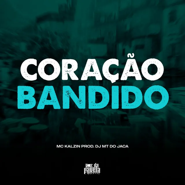 Coração Bandido